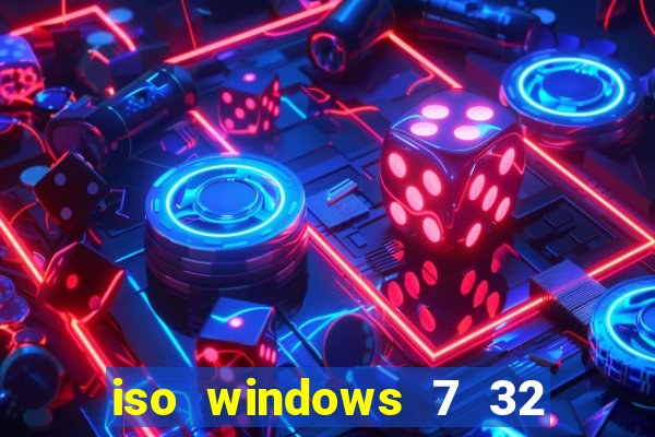 iso windows 7 32 bits pt br download